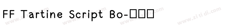 FF Tartine Script Bo字体转换